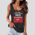 All In All Hes Just Another Prick With No Wall Tshirt Women Flowy Tank