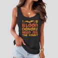 Blood Donor Need See The Count Halloween Quote Women Flowy Tank
