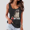 Dogs - I Love My Pug Women Flowy Tank