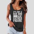 Father Figure Dad Bod Funny Meme Tshirt Women Flowy Tank