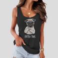 Fetch This Middle Finger Pug Tshirt Women Flowy Tank