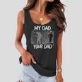 Firefighter Funny Firefighter My Dad Your Dad For Fathers Day Women Flowy Tank