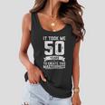 Funny 50 Years Old Joke 50Th Birthday Gag Idea Women Flowy Tank