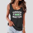 Ginger Lives Matter - St Patricks Day Women Flowy Tank