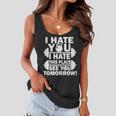 I Hate You This Place See You Tomorrow Tshirt Women Flowy Tank
