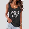 Im With Stupid Women Flowy Tank