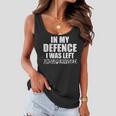 In My Defense I Was Left Unsupervised Retro Vintage Distress Women Flowy Tank
