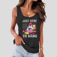 Just Here To Bang Usa Flag Chicken Beer Firework 4Th Of July Women Flowy Tank