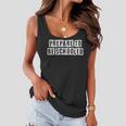 Lovely Funny Cool Sarcastic Prepare To Be Schooled Women Flowy Tank