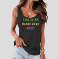 Mardi Gras Funny Party Unique New Orleans Gifts Women Flowy Tank