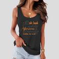 Oh Look Another Glorious Morning Makes Me Sick Halloween Quote V2 Women Flowy Tank