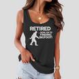 Retired Now On To Finding Bigfoot Tshirt Women Flowy Tank
