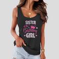 Sister Of The Birthday Girl Funny Cute Pink Women Flowy Tank
