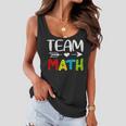 Team Math- Math Teacher Back To School Women Flowy Tank