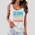 70 Years Of Being Awesome 70Th Birthday Time Breakdown Women Flowy Tank