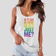 Mens Is It Gay In Here Or Is It Just Me Lgbt Pride Women Flowy Tank