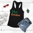31St October Funny Halloween Quote Women Flowy Tank