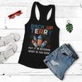 Back Up Terry Put It In Reverse Funny July 4Th Firework Meme V2 Women Flowy Tank