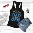 Blessed To Be Called Dad And Captain Fathers Day Gift For Father Fathers Day Gift Women Flowy Tank