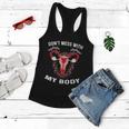 Dont Mess With My Body Uterus Hysterectomy Feminist Right Gift Women Flowy Tank