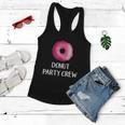 Donut Party Crew Funny Gift Donut Birthday Party Favors Women Flowy Tank