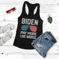 Funny Biden Pay More Live Worse Political Humor Sarcasm Sunglasses Design Women Flowy Tank