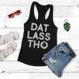 Funny St Patricks Day - Dat Lass Tho Women Flowy Tank