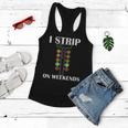 I Strip On Weekends Tshirt Women Flowy Tank