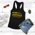 Libertarian All Your Freedoms All The Time Women Flowy Tank