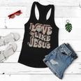 Love Like Jesus Christian God Lover Funny Words On Back V3 Women Flowy Tank