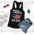 Making America Great Since 1972 Birthday Tshirt V2 Women Flowy Tank