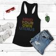 Mind Your Own Uterus Pro Choice Womens Rights Feminist Gift Women Flowy Tank