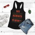 We Almost Always Almost Win Cleveland Football Tshirt Women Flowy Tank