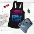 Womens Rights Are Human Rights Womens Pro Choice Women Flowy Tank