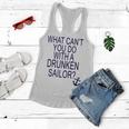 What Cant You Do With A Drunken Sailor Women Flowy Tank