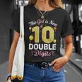 10Th Birthday Party This Girl Is Now 10 Double Digits Cute Gift Unisex T-Shirt Gifts for Her