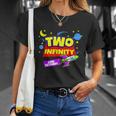 2 Year Old Two Infinity And Beyond 2Nd Birthday Boys Girls Unisex T-Shirt Gifts for Her