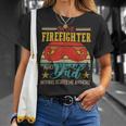 Firefighter Vintage Retro Im The Firefighter And Dad Funny Dad Mustache Unisex T-Shirt