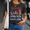 4Th Of July Men Fireworks Director If I Run You Run Funny Unisex T-Shirt Gifts for Her