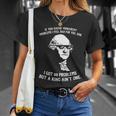 99 Problems No King Washington Independence Day 4Th Of July Unisex T-Shirt Gifts for Her