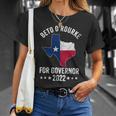 Beto Orourke Texas Governor Elections 2022 Beto For Texas Tshirt Unisex T-Shirt Gifts for Her