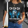 Ch Ch Ch Meow Moew Moew Cat Halloween Quote Unisex T-Shirt Gifts for Her