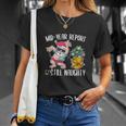 Christmas In July Funny Mid Year Report Still Naughty Unisex T-Shirt Gifts for Her
