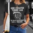 Created Turbo Lag Unisex T-Shirt Gifts for Her