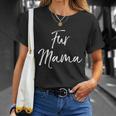 Dog Mom Quote Dog Owner Cute Fur Mama T-Shirt Gifts for Her