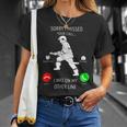 Firefighter Funny Firefighter Fire Department Quote Funny Fireman Unisex T-Shirt Gifts for Her