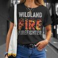 Firefighter Wildland Fire Rescue Department Firefighters Firemen Unisex T-Shirt Gifts for Her