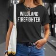 Firefighter Wildland Firefighter V4 Unisex T-Shirt Gifts for Her
