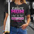 Funny Karate Mom Best Mother Unisex T-Shirt Gifts for Her