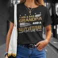 I Am A Dad Grandpa And A Navy Veteran Unisex T-Shirt Gifts for Her